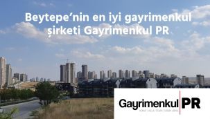 Beytepe'nin en iyi gayrimenkul şirketi Gayrimenkul PR