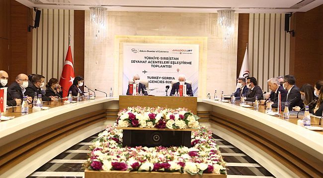 Türkiye-Sırbistan turizm acenteleri eşleştirme toplantısı