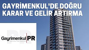 Gayrimenkul'de isabetli karar verip gelir artırma önerileri