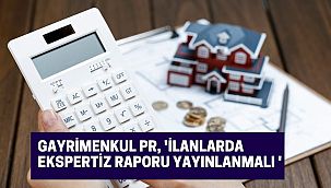 Gayrimenkul PR, 'seri ilan sitelerindeki fiyatlara aldanmayın'