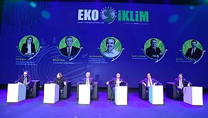 Büyükşehirlerde yeşil dönüşüm “eko iklim zirvesi”nde konuşuldu