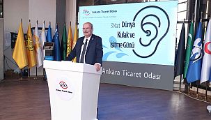 Dünya kulak ve işitme günü” ATO’da kutlandı
