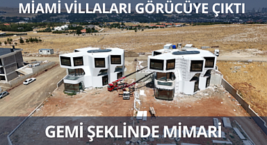 Ankara'da Miami Villalarından esinlenen projenin inşaatı devam ediyor
