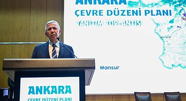 Ankara'nın 2050 yılı çevre düzeni planı kamuoyuna sunuldu