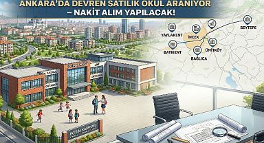 Ankara’da devren satılık K 12 düzeyinde eğitim kurumu aranıyor