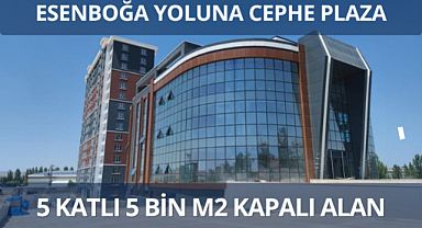 Ankara Esenboğa yolu üzerinde 5.000 m² plaza 