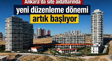 Ankara’da site aidatları için yeni dönem başlıyor