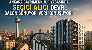 Ankara gayrimenkul piyasasında