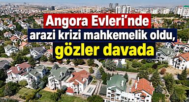 Angora Evleri sitesinde milyarlık rant skandalı iddiası